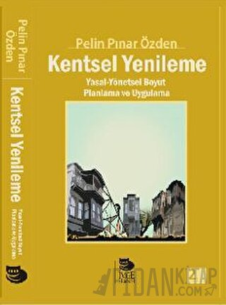 Kentsel Yenileme Pelin Pınar Özden