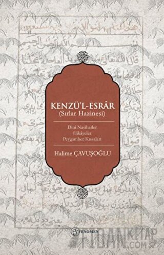 Kenzü'l-Esrar (Sırlar Hazinesi) Halime Çavuşoğlu