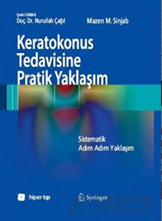 Keratokonus Tedavisine Pratik Yaklaşım Mazen M. Sinjab