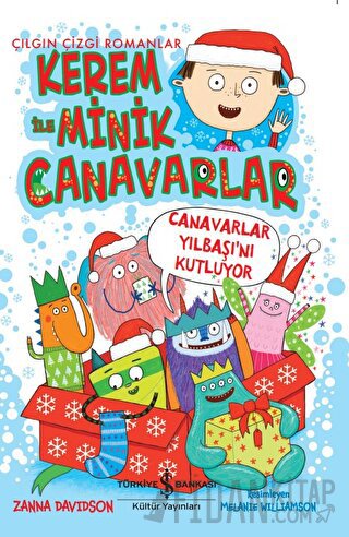 Kerem İle Minik Canavarlar - Canavarlar Yılbaşı’nı Kutluyor Zanna Davi