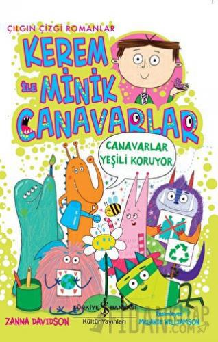 Kerem İle Minik Canavarlar Zanna Davidson