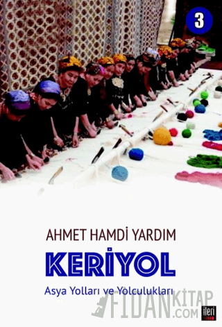 Keriyol - 3 Ahmet Hamdi Yardım