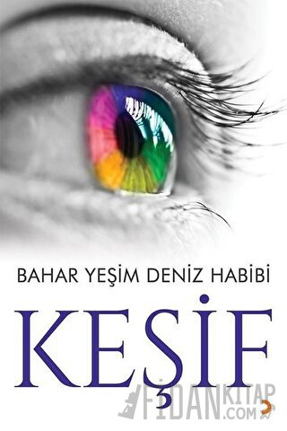 Keşif Bahar Yeşim Deniz Habibi