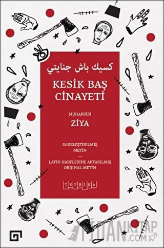 Kesik Baş Cinayeti Ziya