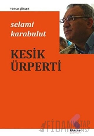 Kesik Ürperti Selami Karabulut