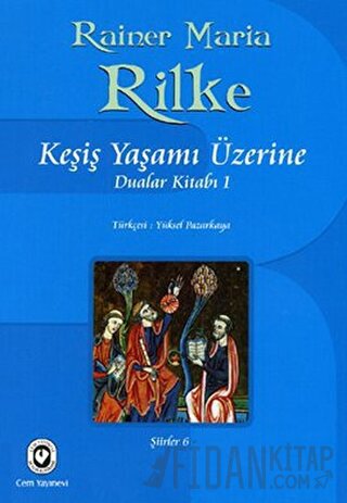 Keşiş Yaşamı Üzerine Rainer Maria Rilke