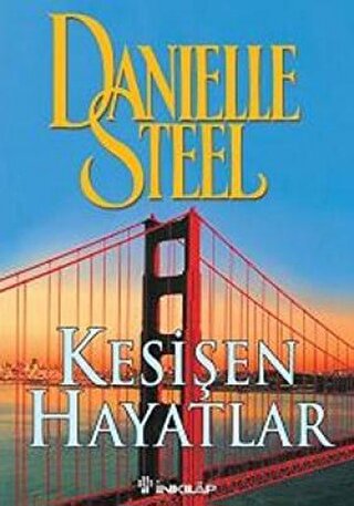 Kesişen Hayatlar Danielle Steel