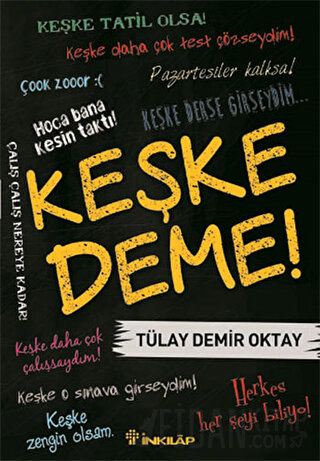 Keşke Deme! Tülay Demir Oktay