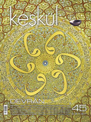 Keşkül Dergisi Sayı: 45