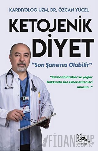 Ketojenik Diyet Özcan Yücel