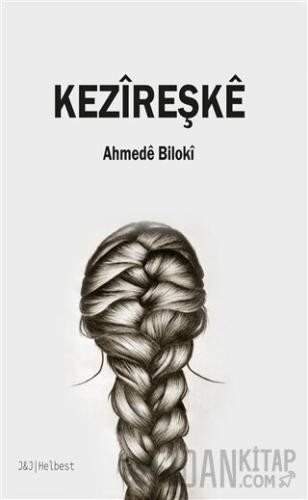 Kezireşke Ahmede Biloki