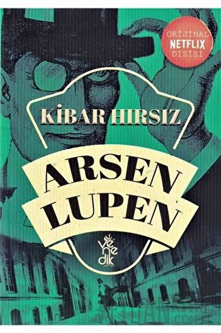 Kibar Hırsız - Arsen Lüpen Maurice Leblanc