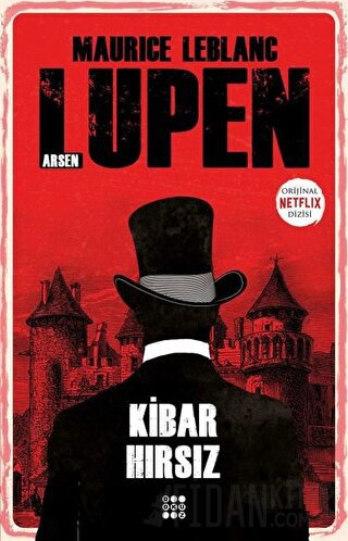 Kibar Hırsız - Arsen Lüpen Maurice Leblanc