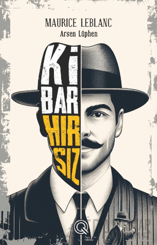 Kibar Hırsız (Poster Hediyeli) (Ciltli) Maurice Leblanc