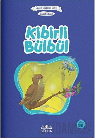 Kibirli Bülbül - Güzel Ahlak Hilal Beşik