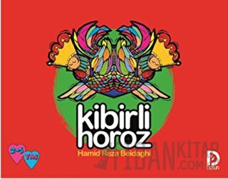 Kibirli Horoz Hamid Reza Akram