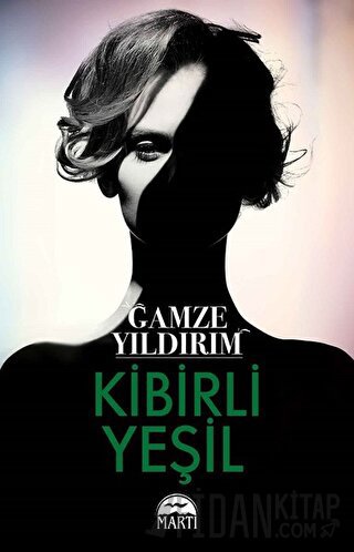 Kibirli Yeşil Gamze Yıldırım