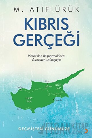 Kıbrıs Gerçeği M. Atıf Ürük