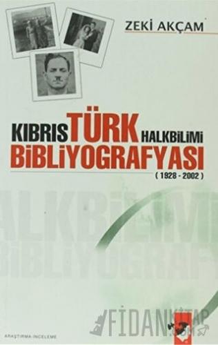 Kıbrıs Türk Halkbilimi Bibliyografyası Zeki Akçam