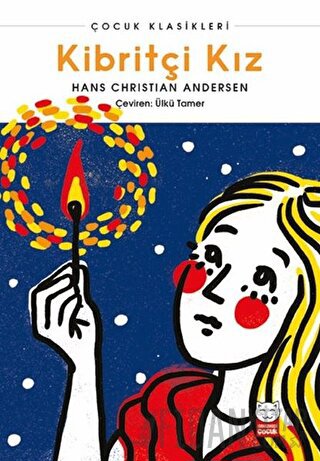 Kibritçi Kız Hans Christian Andersen