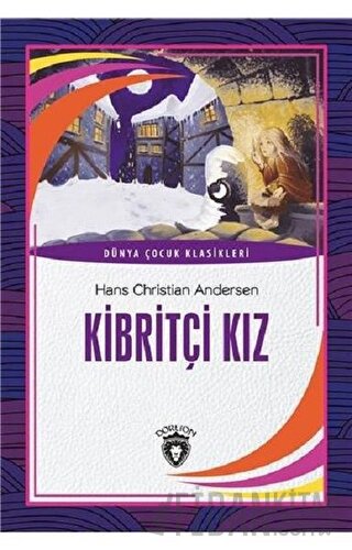 Kibritçi Kız Hans Christian Andersen