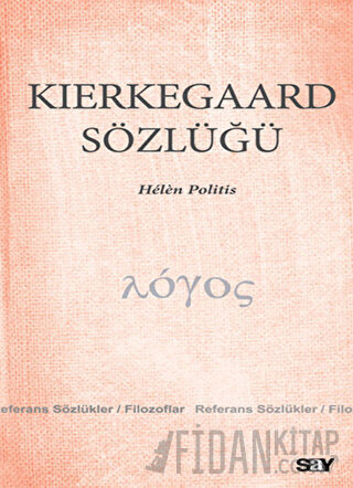 Kierkegaard Sözlüğü Helen Politis