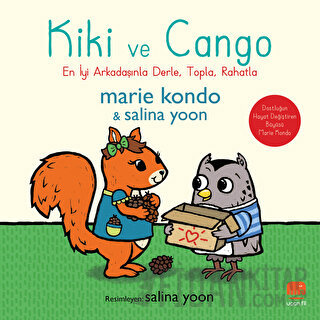 Kiki ve Cango - En İyi Arkadaşınla Derle, Topla, Rahatla Marie Kondo