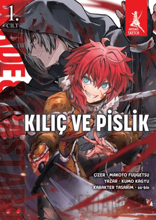 Kılıç ve Pislik 1. Cilt Kumo Kagyu