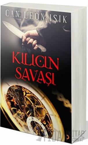 Kılıcın Savaşı Can Leon Işık