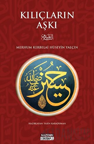 Kılıçların Aşkı Hüseyin Yalçın