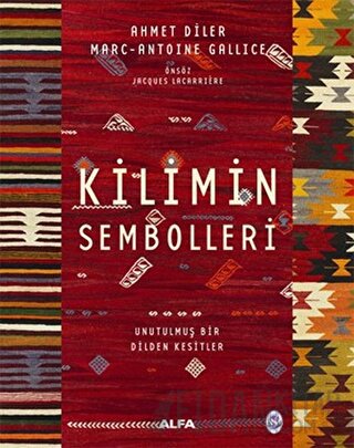 Kilimin Sembolleri (Ciltli) Ahmet Diler