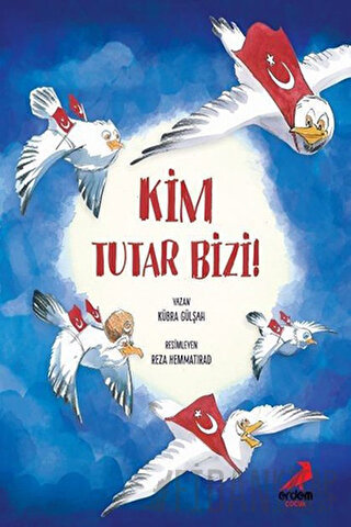 Kim Tutar Bizi! Kübra Gülşah