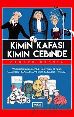 Kimin Kafası Kimin Cebinde Carlyn Beccia