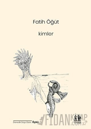 Kimler Fatih Öğüt