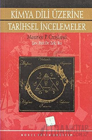 Kimya Dili Üzerine Tarihsel İncelemeler Maurice P. Crosland