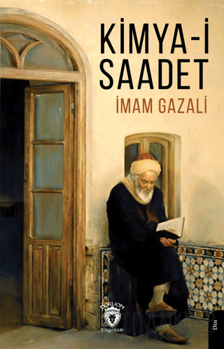 Kimya-i-Saadet İmam Gazali