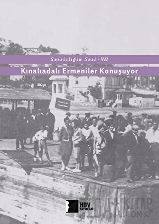 Kınalıadalı Ermeniler Konuşuyor - Sessizliğin Sesi 7 Kolektif