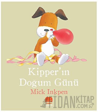 Kipper’ın Doğum Günü Mick Inkpen