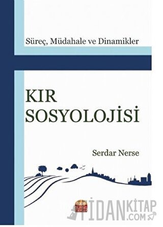 Kır Sosyolojisi Serdar Nerse