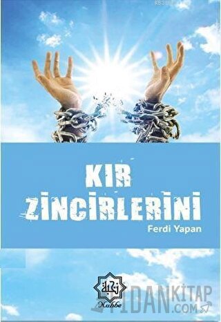 Kır Zincirlerini Ferdi Yapan