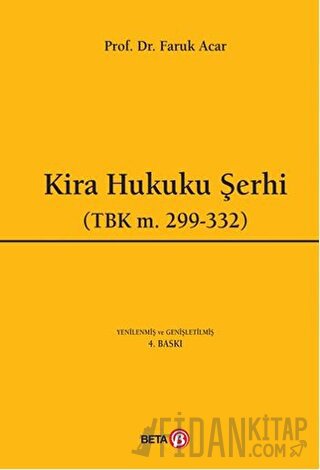 Kira Hukuku Şerhi (Ciltli) Faruk Acar