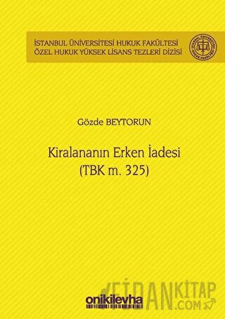 Kiralananın Erken İadesi Gözde Beytorun