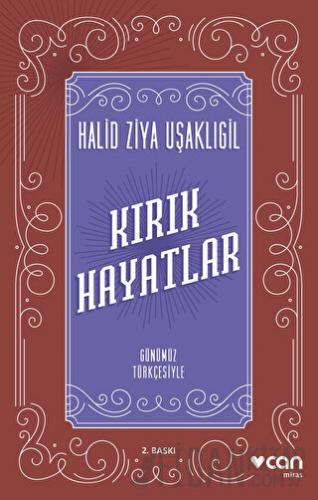 Kırık Hayatlar Halid Ziya Uşaklıgil