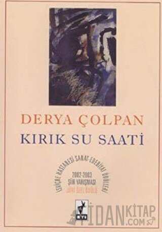 Kırık Su Saati Derya Çolpan