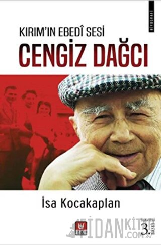 Kırım’ın Ebedi Sesi - Cengiz Dağcı İsa Kocakaplan