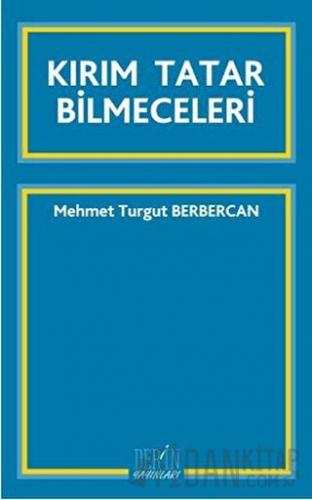 Kırım Tatar Bilmeceleri Mehmet Turgut Berbercan