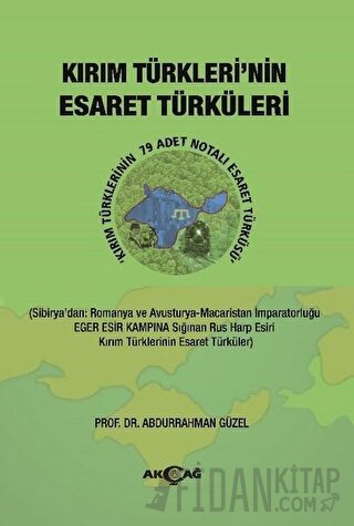 Kırım Türkleri'nin Esaret Türküleri Abdurrahman Güzel