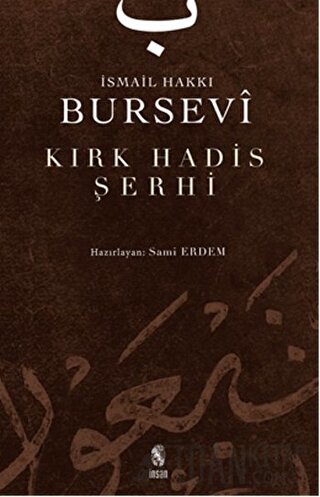 Kırk Hadis Şerhi İsmail Hakkı Bursevi