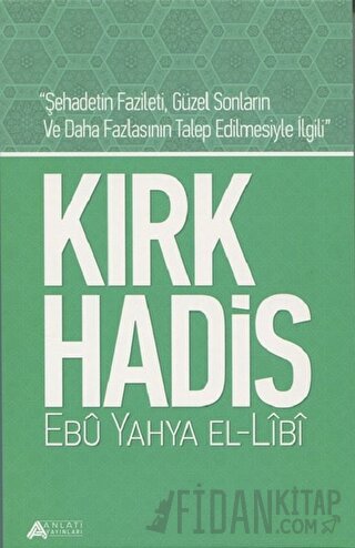 Kırk Hadis Ebu Yahya el-Libi