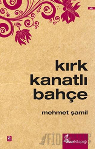 Kırk Kanatlı Bahçe Mehmet Şamil